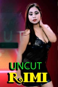 Rimi [Uncut] (2021) Hindi NightShow Short Films Full Movie